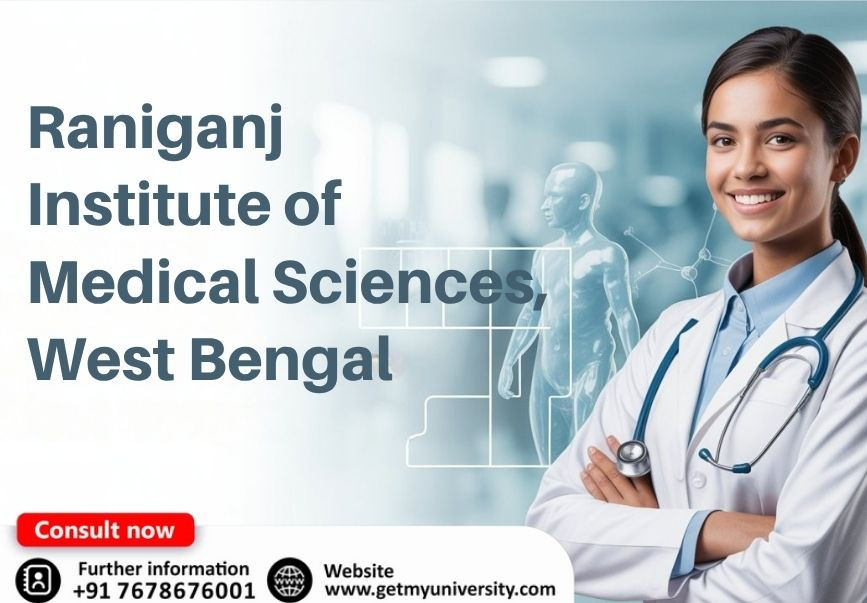 Raniganj Institute of Medical Sciences, West Bengal